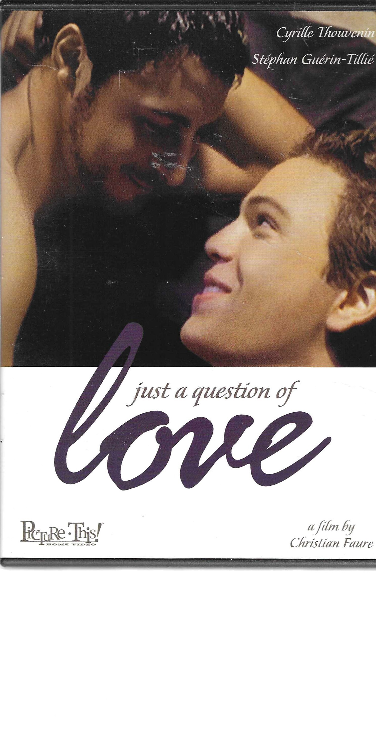 (image for) Just A Question Of Love